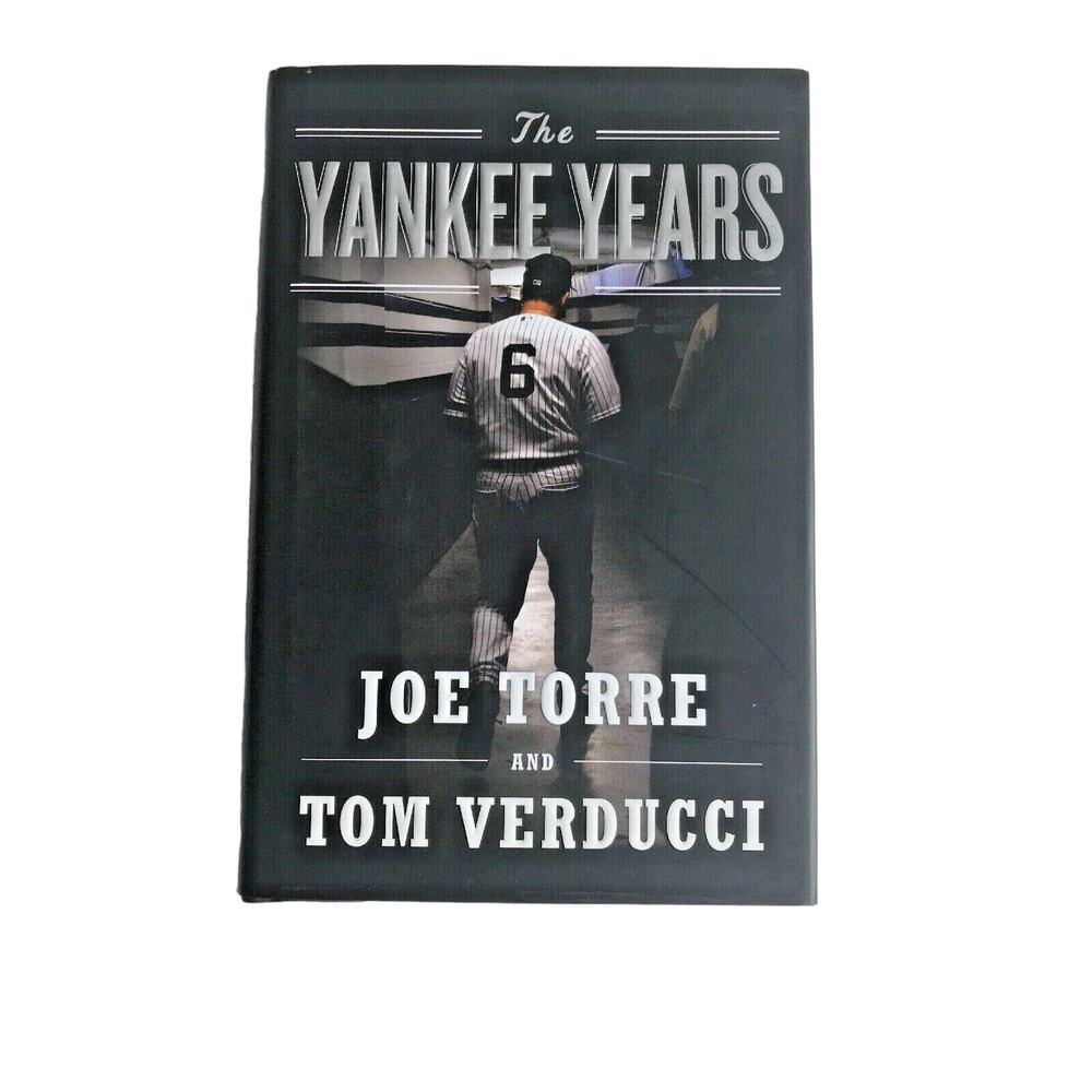 Joe Torre SIGNED Book 'The Yankee Years' Autographed First Edition New Verducci